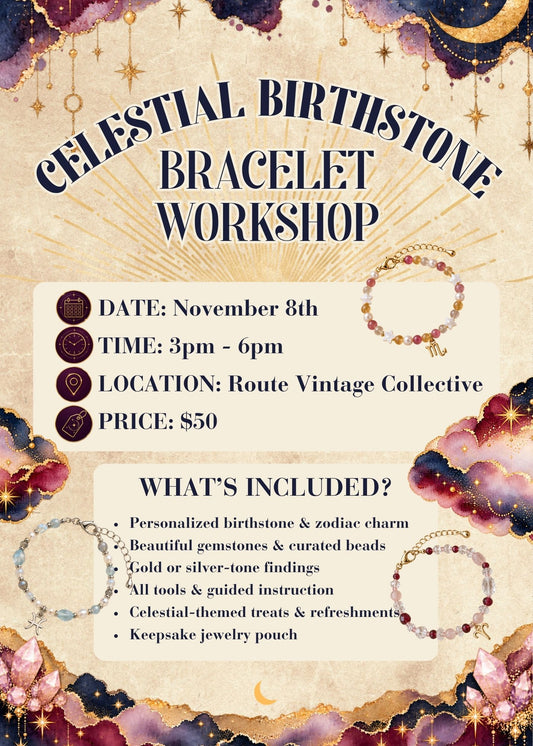 Celestial Birthstone Bracelet Workshop